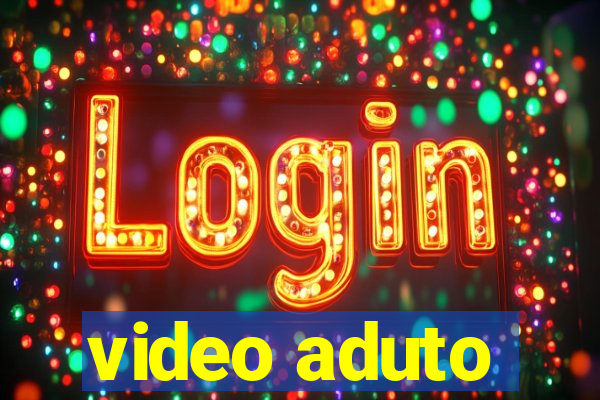 video aduto